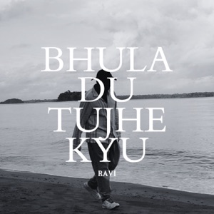 Bhula Du Tujhe Kyu