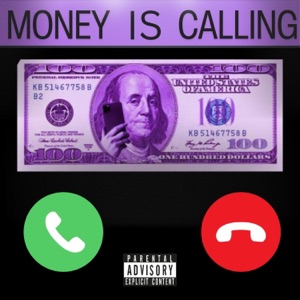 Money Is Calling (feat. Passive the Rapper)