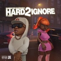 Hard 2 Ignore (feat. Aleza) [Remix] - Single - Bambino The Goldenchild