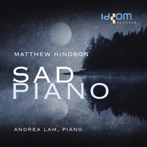 Matthew Hindson: Sad Piano