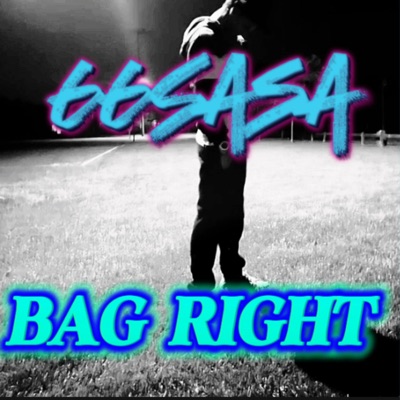 Bag Right - Single