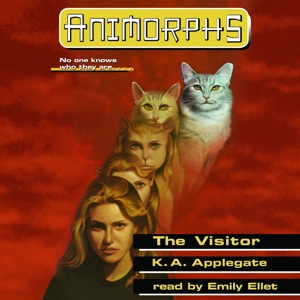 The Visitor (Animorphs #2)