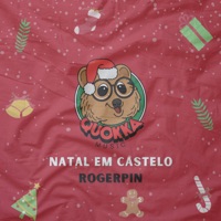 Natal em Castelo - Single - rogerpin & Quokka Music