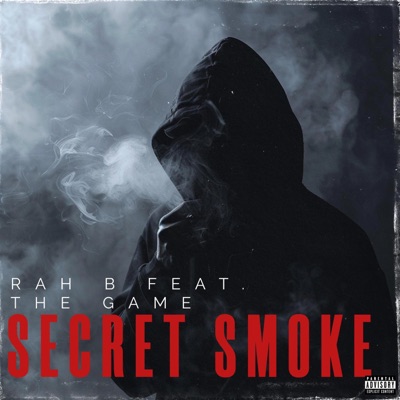 SECRET SMOKE (feat. THE GAME) - Single