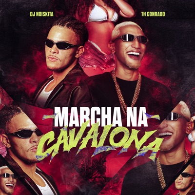 Marcha na Cavalona - Single