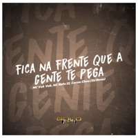Fica na Frente Que a Gente Te Pega (feat. Mc Vuk Vuk) - Single - Dj Rona, MC Rafa 22 & CACAU CHUU