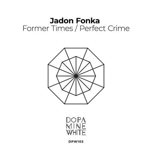 Former Times / Perfect Crime - Single