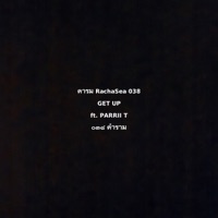 GET UP (feat. PARRII T) - Single - RachaSea