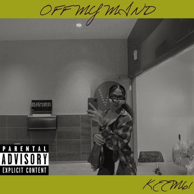 Off My Mind - Single