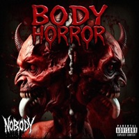 BODY HORROR - Single - N0B0DY