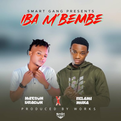 Song - Iba m'bembe - MATSON DRAGON