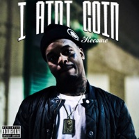 I Ain't Goin - Single - Rocaine
