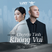 Chuyện Tình Không Vui (LUNY Remix)