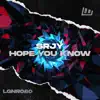 Hope You Know