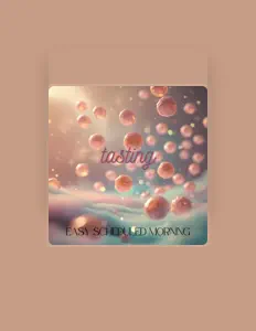 Escucha a Easy Scheduled Morning, mira videos musicales, lee su biografía, consulta las fechas de las gira y más.