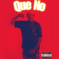 Que No - Single - Chuky357