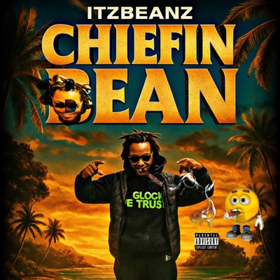 Chiefin Bean - Single
