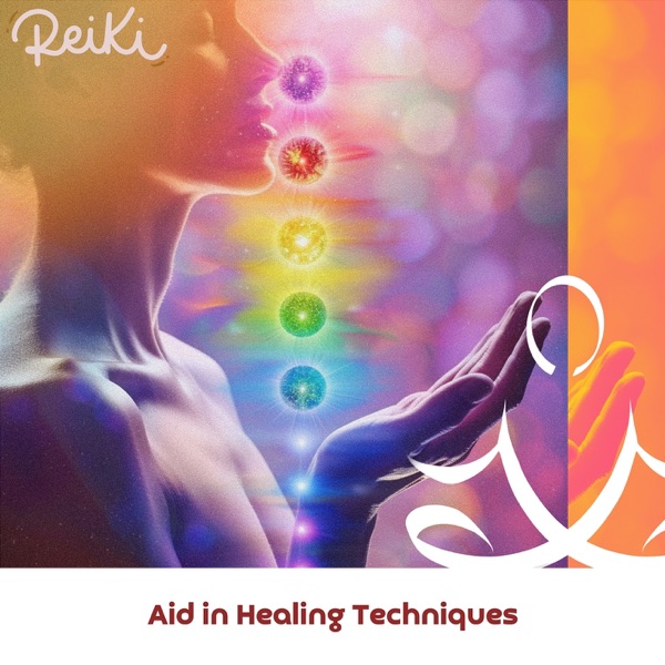Aid in Healing Techniques