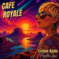 Forgotten Land - Cafe Royale & Ashlee Ayala