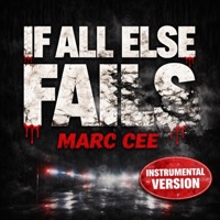 If All Else Fails - Marc Cee