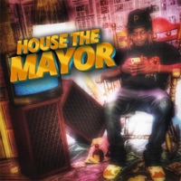 The Mayor - House The Mayor