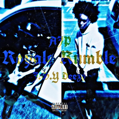 Royale Rumble (feat. J.O.Y Deezy) - Single