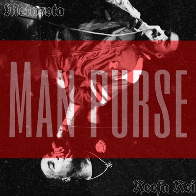 Man Purse (feat. Metasota) - Single