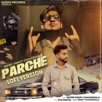 Parche (Lofi) - Single - seifer & MAKKY CHAHARWALA