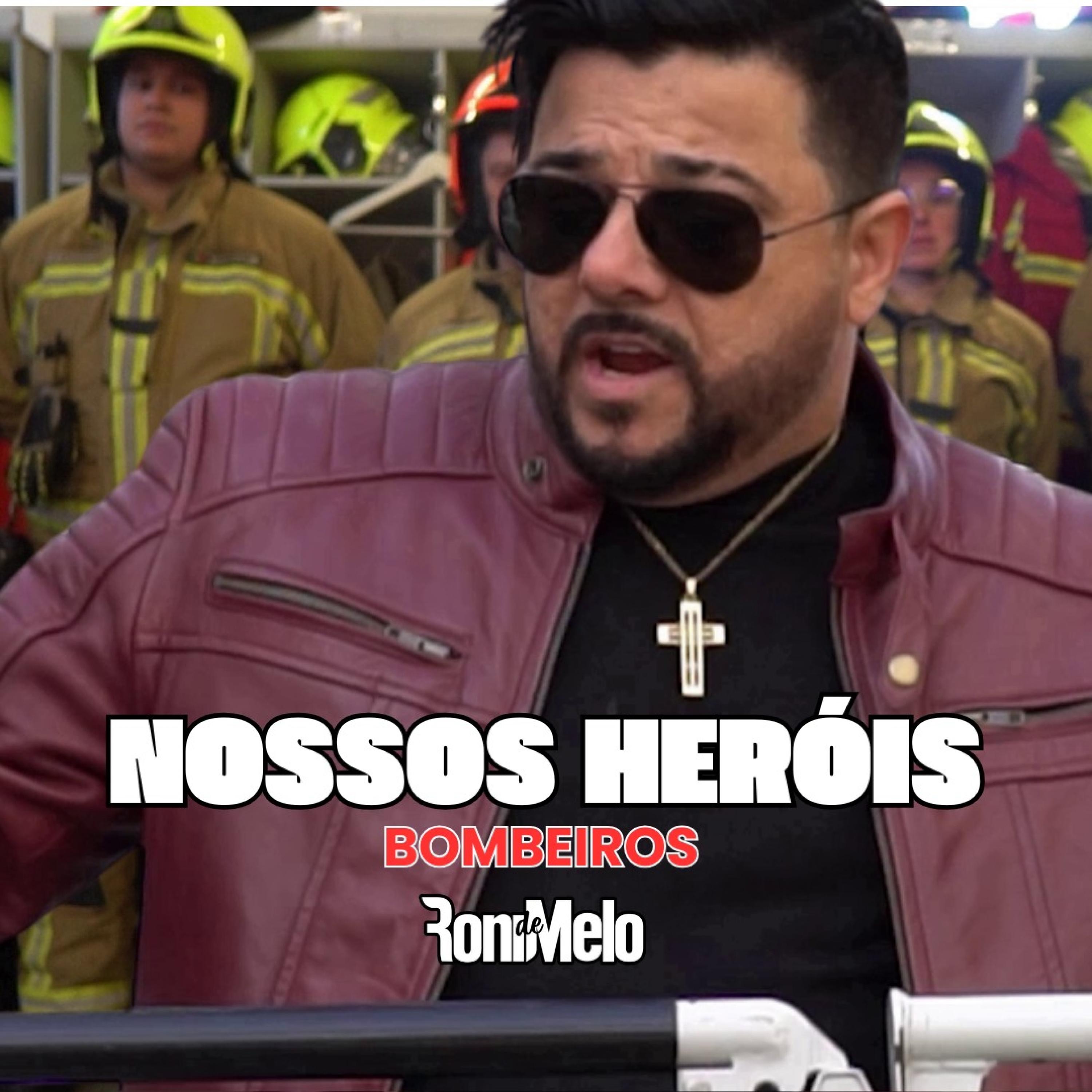 NOSSOS HERÓIS - Bombeiros - Single