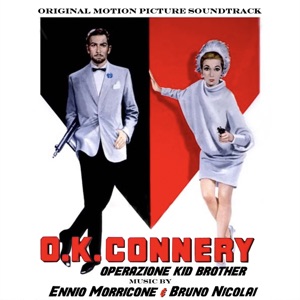 Ok Connery: Operation Kid Brother (Original Motion Picture Soundtrack)
