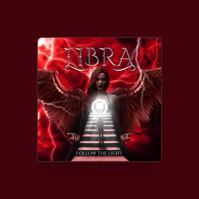 Listen to Libra, watch music videos, read bio, see tour dates & more!