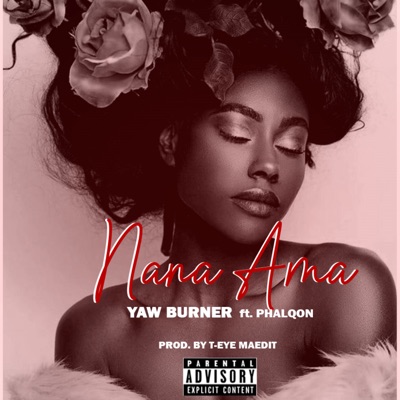 Nana Ama (feat. PhalQon) - Single