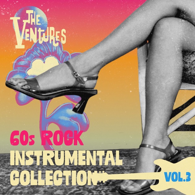 60s Rock Instrumental Collection, Vol. 3 - Album by The