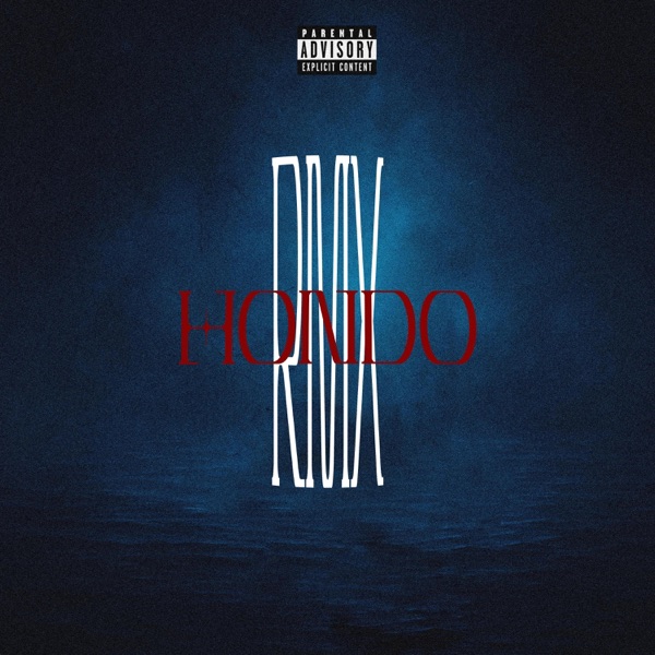 Hondo (feat. Neotripg & Maiky Moves) [RMX] - Single
