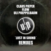 Lost in Sound Remixes - Single - Uli Poeppelbaum, Claus Pieper & Flow (ISR)