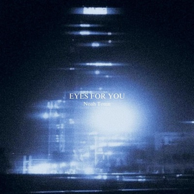 EYES FOR YOU - Single