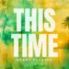 THIS TIME