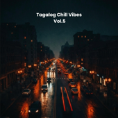 Tagalog Chill Vibes, Vol. 5