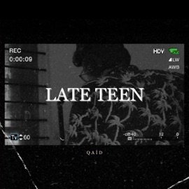 LATE TEEN qaid