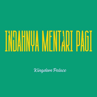Indahnya Mentari Pagi - Single