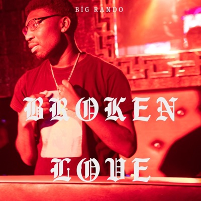 BROKEN LOVE - Single