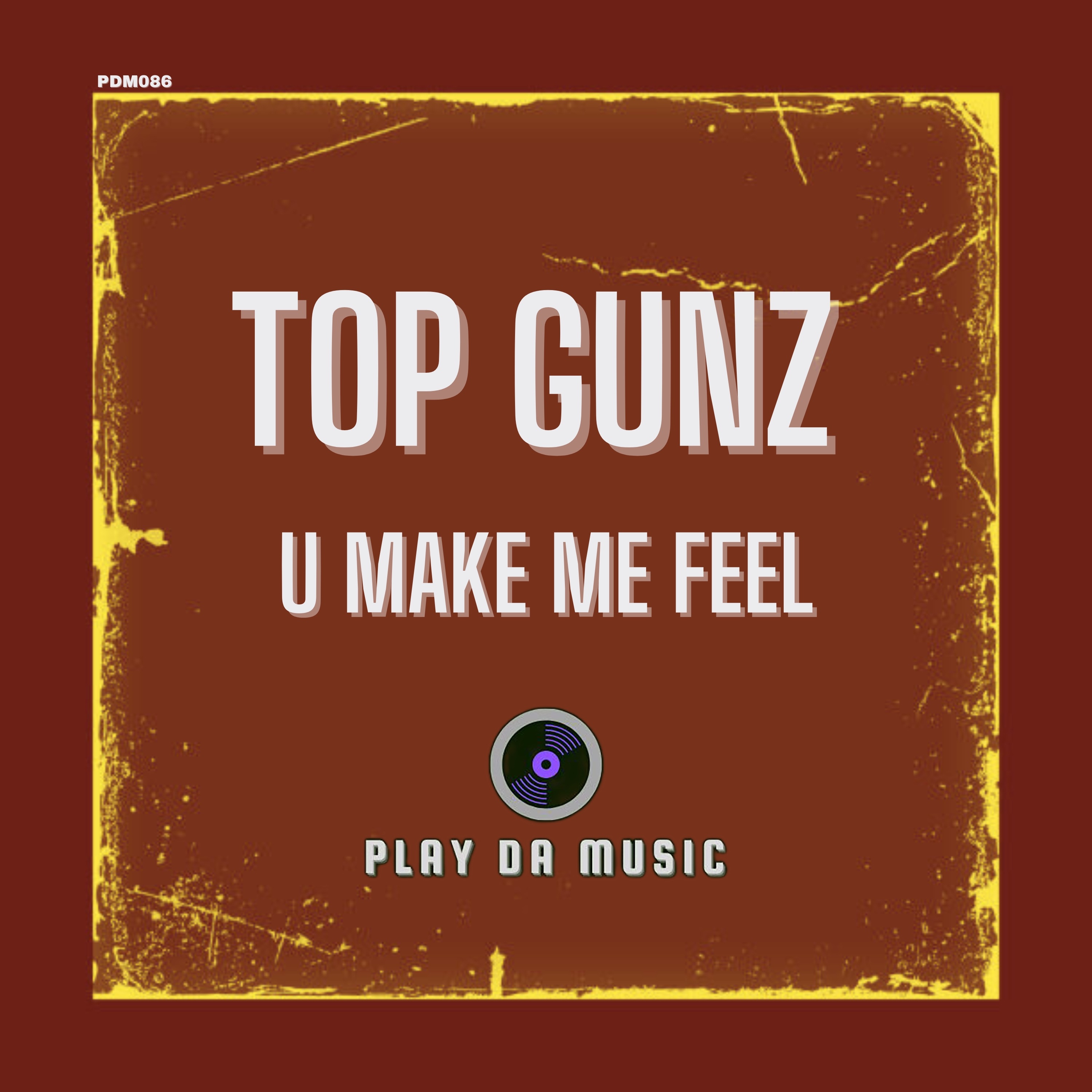 U Make Me Feel - Single