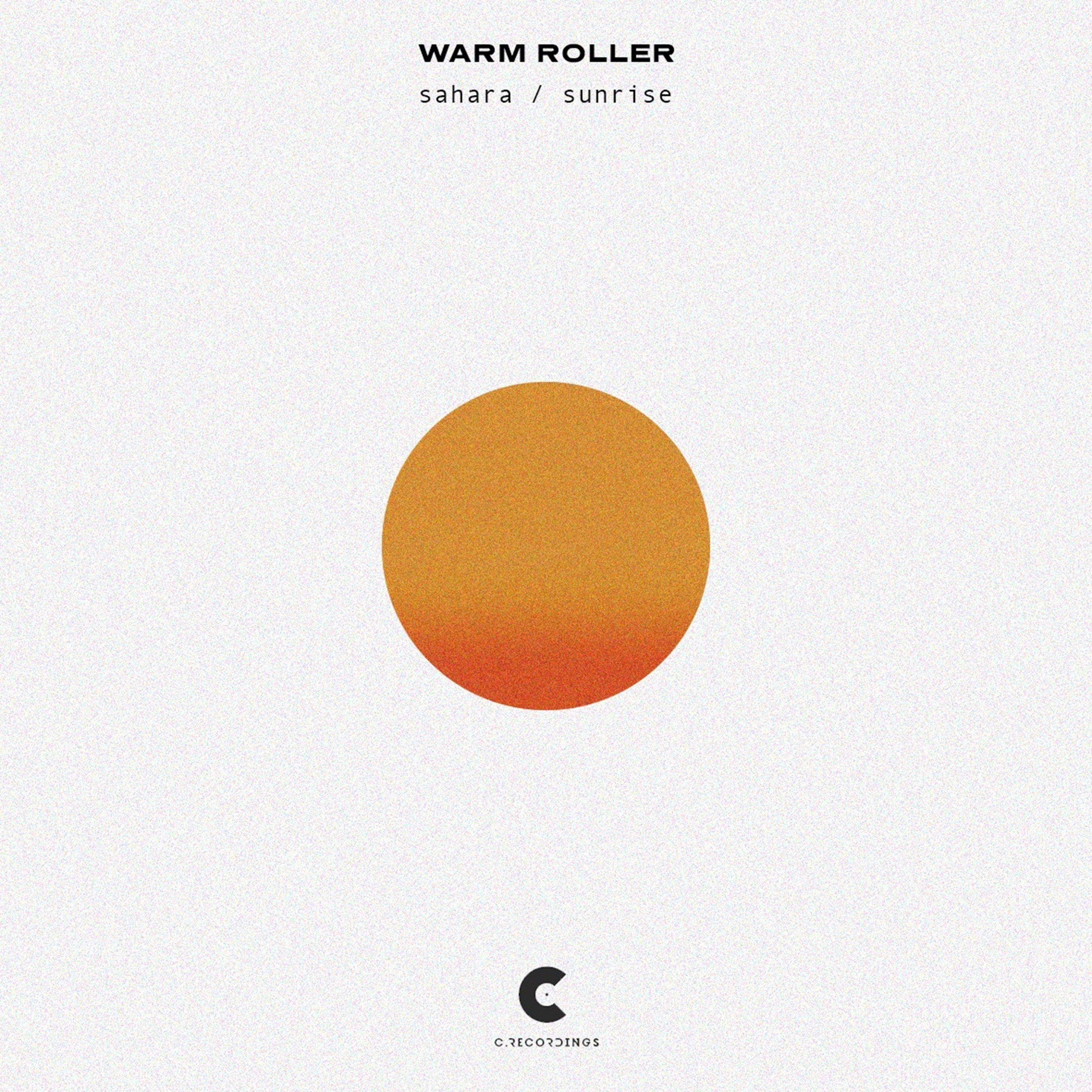 Warm Roller - Sunrise