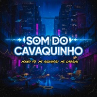 Som do Cavaquinho - Single - Mc Riquinho & MC CABRAL