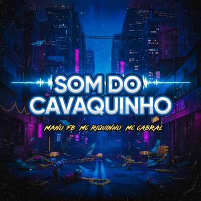 Som do Cavaquinho - Single