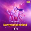 Narayanopanishad (LoFi) - Single