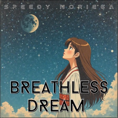 Breathless Dream (Saria) - EP