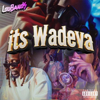 Its Wadeva - Single
