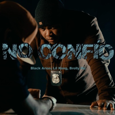 No Confío (feat. Black Arion & Brolly Mc) - Single