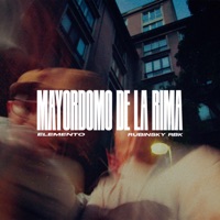 Mayordomo de la Rima - Single - Elemento & Rubinsky Rbk